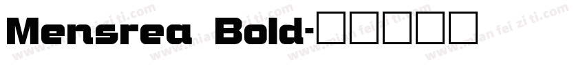 Mensrea Bold字体转换